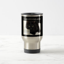 I Hate to Drink Alone Mug