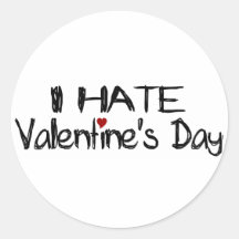 I Hate Valentine'S Day Round Stickers
