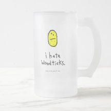 i hate Woodticks. Coffee Mug