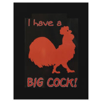 I Have A Big Cock!