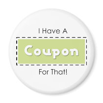 I Have A Coupon For That!