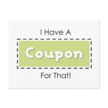 I Have A Coupon For That!