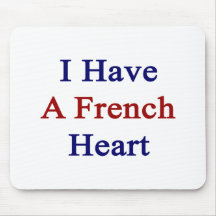 I Have A French Heart Mousepad