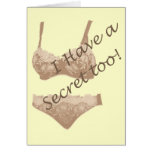 I Have a Secet too! Cards