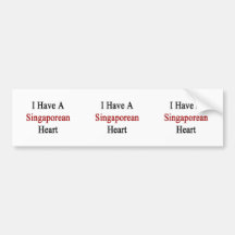 I Have A Singaporean Heart Bumper Sticker