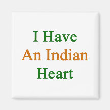 I Have An Indian Heart Magnet