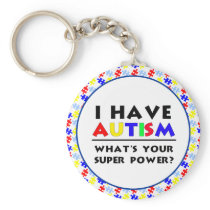 I have Autism. Key Chain
