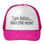 I Have Autism What's Your Excuse