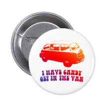 I Have Candy, Get In The Van Button