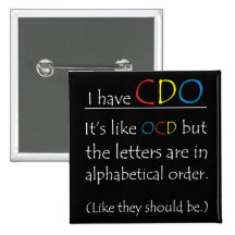I Have CDO. Pins