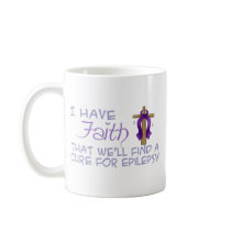 I Have FAITH We'll Find A Cure For Epilepsy Coffee Mugs