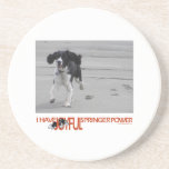 I Have Joyful Springer Power Customize With Photo Drink Coasters