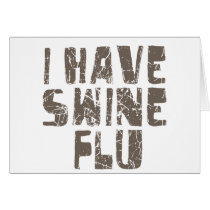 i have swine flu