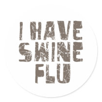 i have swine flu