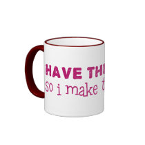 I Have The Booze, I Make The Rules Coffee Mug