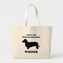 I have the world's greatest wiener bags