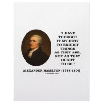 I Have Thought It My Duty To Exhibit Things Quote