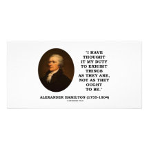 I Have Thought It My Duty To Exhibit Things Quote Photo Greeting Card