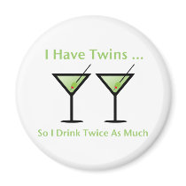 I Have Twins, So I Drink Twice As Much