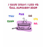 I have what I like to call Alphabet Soup, ... t-shirts