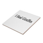 I Heal Giraffes Ceramic Tile