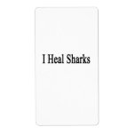 I Heal Sharks Shipping Label