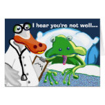 I hear you're not well... cards