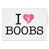 I Heart Boobs Pink Ribbon Card