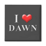 I Heart Dawn Magnet 002