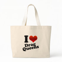I Heart Drag Queens Bags