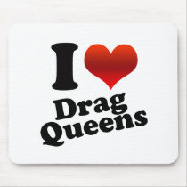 I Heart Drag Queens