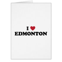 I Heart Edmonton Canada Card