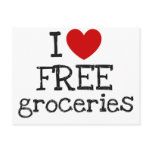 I Heart Free Groceries postcards
