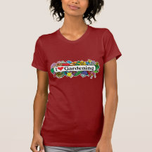 I Heart Gardening Shirts