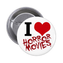 I Heart Horror Movies Buttons