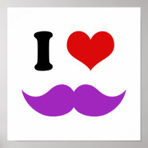 I Heart I Love Purple Mustaches Posters