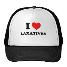 I Heart Laxatives Trucker Hats