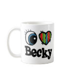 I Heart (Love) Becky mugs