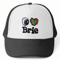 I Heart (Love) Brie Trucker Hat