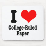 I HEART (LOVE) college rule paper Mousepads