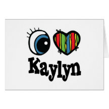 I Heart (Love) Kaylyn Greeting Card