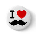 I heart / Love Moustaches / Moustaches buttons