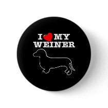 I (Heart) Love My Weiner Dog Button