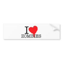 I HEART LOVE ZOMBIES BUMPER STICKER