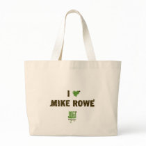 I Heart Mike Rowe Tote Bag