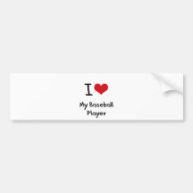 I heart My Baseball Player Bumper Sticker