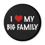 I Heart My Big Family Magnet