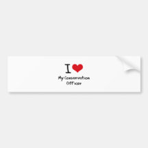 I heart My Conservation Officer Bumper Stickers