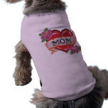 I heart my mom tattoo dog tshirt