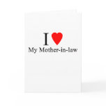 I Heart my mother in law Card